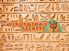 Cleopatra’s Secrets