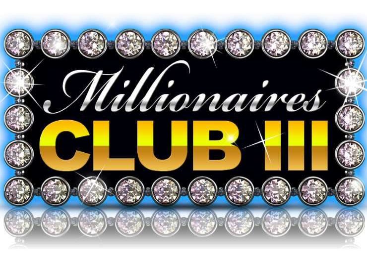 Millionaires Club III