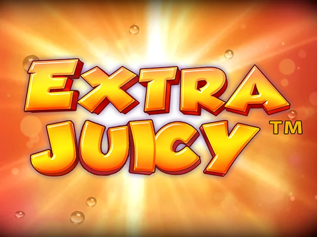 Extra Juicy