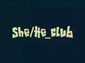 She/He Club